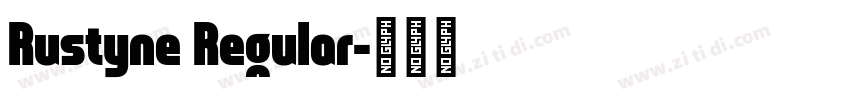 Rustyne Regular字体转换
